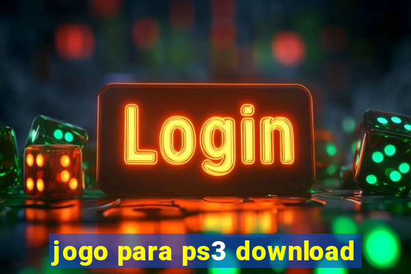 jogo para ps3 download